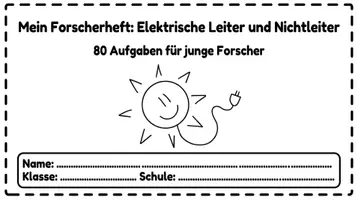 Vorschau - Arbeitsblätter - Elektrische Leiter und Nichtleiter PLUS Lernposter - Seite 1