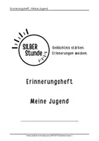 Vorschau - Arbeitsblätter - Kostenloses Erinnerungsheft Biografiearbeit Jugend für Senioren - Seite 1