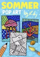 Vorschau - Arbeitsblätter - Unterwasserwelt Pop Art zum Weiter & Ausmalen - Meerestier Kunst im Sommer - Deckblatt