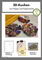 Vorschau - Mal- und Bastelvorlagen - 3D Kuchen aus Pappmaché - Deckblatt