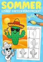 Vorschau - Arbeitsblätter - Lustige Kakteen in der Wüste - Kunstprojekt für den Sommer - Deckblatt