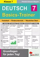 Vorschau - Unterrichtsreihen - Deutsch-Basics-Trainer Klasse 7 | Deutsch Sekundarstufe I Klasse 7 Lösungen | Grammatik, Rechtschreibung, Textsorten, Stilmittel, Nachhilfe | Arbeitsblätter, Kopiervorlagen, Freiarbeit - Deckblatt