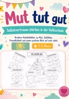 Vorschau - Arbeitsblätter - Mut tut gut - Soziales Lernen | Selbstvertrauen - Deckblatt