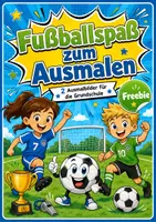 Vorschau - Mal- und Bastelvorlagen - Fußball Ausmalbilder kostenlos – Freebie für die Grundschule | Fußballfieber 2026 - Deckblatt