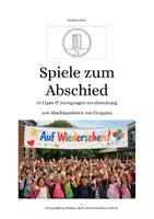 Vorschau - Spiele - 33 Spiele & Aktionen zum Abschied - Schuljahresende - Deckblatt