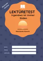 Vorschau - Arbeitsblätter - Lektüretest zu "Irgendwo ist immer Süden" von Marianne Kaurin - Deckblatt