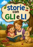 anteprima - Testo - GLI e LI - storie da leggere ed esercizi - Pagina di copertina