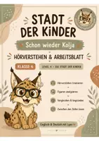 Vorschau - Arbeitsblätter - Level 4: Stadt der Kinder - Schon wieder Kolja. Audio und Arbeitsblatt. - Deckblatt
