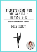 Vorschau - Arbeitsblätter - Filme für die Schule - Billy Elliot - Deckblatt