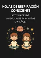Vista previa - Manualidades / Dibujos para colorear - Hojas de Respiración Consciente | Actividades de Mindfulness para Niños 3-6 años - Portada