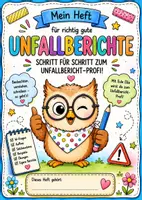 Vorschau - Arbeitsblätter - Mein Heft für richtig gute Unfallberichte - Deckblatt