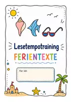 Vorschau - Arbeitsblätter - Lesetempotraining Ferientexte. Schuljahresende - Seite 1