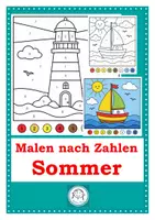 Vorschau - Mal- und Bastelvorlagen - Malen nach Zahlen. Sommer. Kindergarten, Vorschule, Fit für Klasse 1 - Deckblatt