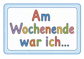 Vorschau - Poster - Über das Wochenende erzählen und schreiben. Wort- und Satzspeicher - Seite 3