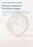 Vorschau - Unterrichtsreihen - Zeitmanagement im Beruf – effizient arbeiten & Prioritäten setzen - Deckblatt