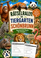 Vorschau - Arbeitsblätter - Tiergarten Schönbrunn Rätselralley Gruppe A - Deckblatt