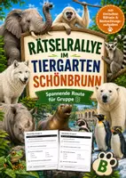Vorschau - Arbeitsblätter - 🦁 Rätselrallye Tiergarten Schönbrunn – Gruppe A & Gruppe B - Seite 1