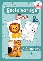 Vorschau - Mal- und Bastelvorlagen - Bastelvorlage Löwe - Kunst - Grundschule & Vorschule - Deckblatt