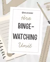 Aperçu - Préparation de séquence / Séquence complète - Séquence 1ère pro "binge-watching" - Page de couverture