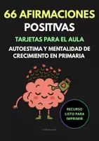 Vista previa - Tarjetas / Manipulativos - 66 Afirmaciones Positivas (Tarjetario). Autoestima y Mentalidad de Crecimiento en Primaria - Portada