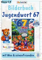Vorschau - Arbeitsblätter - Jugendwort 67 (six seven) – Bilderbuch & Arbeitsblätter für die Grundschule | Teamgeist stärken & Sprache untersuchen | Klasse 1–4 - Deckblatt