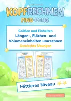 Vorschau - Arbeitsblätter - Längen-, Flächen- und Volumeneinheiten umrechnen (Mittleres Niveau **) | Gemischte Übungen | Training mit der Ping-Pong-Methode - Deckblatt