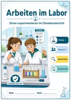 Vorschau - Arbeitsblätter - Arbeiten im Labor – sicher experimentieren im Chemieunterricht - Deckblatt