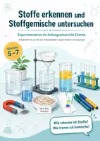 Vorschau - Arbeitsblätter - Stoffe erkennen und Stoffgemische untersuchen – Experimentieren im Anfangsunterricht Chemie - Deckblatt