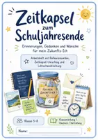 Vorschau - Spiele - Zeitkapsel zum Schuljahresende - Erinnerungen, Gedanken und Wünsche für mein Zukunfts - Ich Klasse 5-8 - Deckblatt