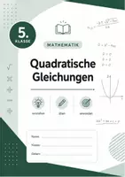 Vorschau - Arbeitsblätter - Quadratische Gleichungen verstehen und üben Arbeitsblätter & Lösungen Mathematik - Deckblatt