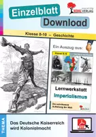 Vorschau - Arbeitsblätter - Imperialismus: Das Deutsche Kaiserreich wird Kolonialmacht | Geschichte Sekundarstufe Klasse 8-10 | Sklaven, Peters, Herero, Völkermord | Arbeitsblätter, Kopiervorlagen, Freiarbeit mit Lösungen - Deckblatt
