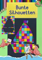 Vorschau - Mal- und Bastelvorlagen - Kunst Grundschule, Bunte Silhouetten malen - Deckblatt