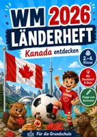 Vorschau - Arbeitsblätter - WM 2026 Länderheft Kanada – Unterrichtsmaterial Klasse 2–4 - Deckblatt