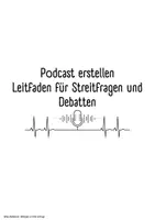 Vorschau - Arbeitsblätter - Podcast erstellen – Leitfaden für Streitfragen und Debatten - Deckblatt