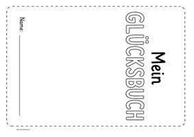 Vorschau - Stundenentwürfe - Mein Glücksbuch / Lernprodukt zum Thema Glück / Philosophie-Ethik - Seite 2