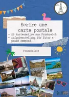 Vorschau - Arbeitsblätter - Ecire une carte postale - Postkarte aus Frankreich! - Deckblatt
