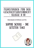 Vorschau - Arbeitsblätter - Filme für den Unterricht - Sophie Scholl - Die letzten Tage - Deckblatt