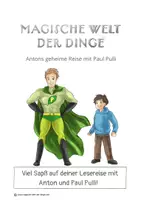 Vorschau - Arbeitsblätter - Lesebegleitheft: Antons geheime Reise mit Paul Pulli | Klasse 3-4 | Mit Lösungen - Seite 3