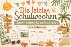 Vorschau - Arbeitsblätter - Die letzten Schulwochen - Sommermaterial für die Grundschule | Ohne Vorbereitung - Deckblatt