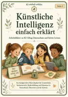 Vorschau - Stundenentwürfe - Künstliche Intelligenz einfach erklärt Arbeitsblätter und Poster für Grundschule Klasse 3 und 4 - Deckblatt