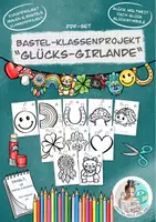 Vorschau - Mal- und Bastelvorlagen - Bastelvorlage kooperatives Klassenprojekt "Glücks-Girlande" - Deckblatt
