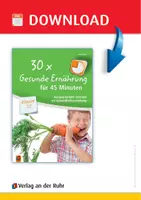 Vorschau - Stundenentwürfe - 30 x Gesunde Ernährung für 45 Minuten – Klasse 1/2: Ausgearbeitete Stunden zur Gesundheitserziehung - Seite 1
