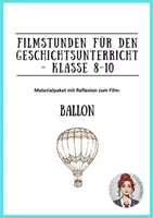 Vorschau - Arbeitsblätter - Filme für den Geschichtsunterricht - Ballon - Deckblatt