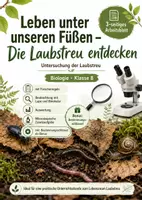 Vorschau - Arbeitsblätter - Laubstreu untersuchen – Leben unter unseren Füßen - Deckblatt