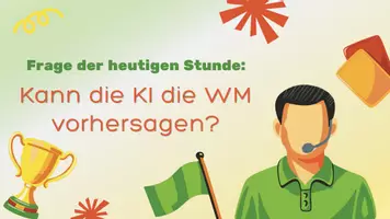 Vorschau - Stundenentwürfe - Fußball WM 2026 und KI - Wie verlässlich sind die Prognosen der KI? - Seite 3