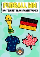 Vorschau - Mal- und Bastelvorlagen - Fußball WM: Fensterbilder (Basteln mit Transparentpapier) - Deckblatt