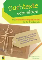 Vorschau - Stundenentwürfe - Sachtexte schreiben – Das Rundum-sorglos-Paket für die Grundschule: Mit Anleitungen, Checklisten, Übungen, Klassenarbeiten & Vorlagen für eine transparente Bewertung - Deckblatt