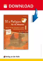 Vorschau - Stundenentwürfe - 30 x Religion für 45 Minuten - Band 2 – Klasse 3/4: Neue fertige Stunden zu allen Lehrplanbereichen - Seite 1