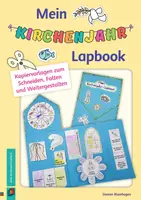 Vorschau - Arbeitsblätter - Mein Kirchenjahr-Lapbook: Kopiervorlagen zum Schneiden, Falten und Weitergestalten - Deckblatt