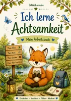 Vorschau - Arbeitsblätter - Ich lerne Achtsamkeit - Achtsamkeits - Arbeitsbuch für Kinder - 36 Seiten PDF Download - Gefühle, Sinne, Atem, Entspannung - Deckblatt